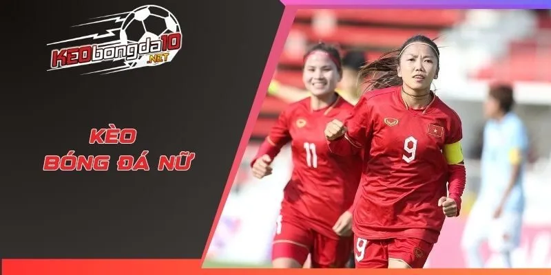 Kèo bóng đá nữ